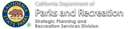 CA Department of Parks and Recreation Strategic Planning and Recreation Services Division